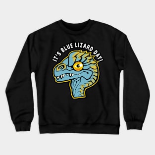 Blue lizard Crewneck Sweatshirt